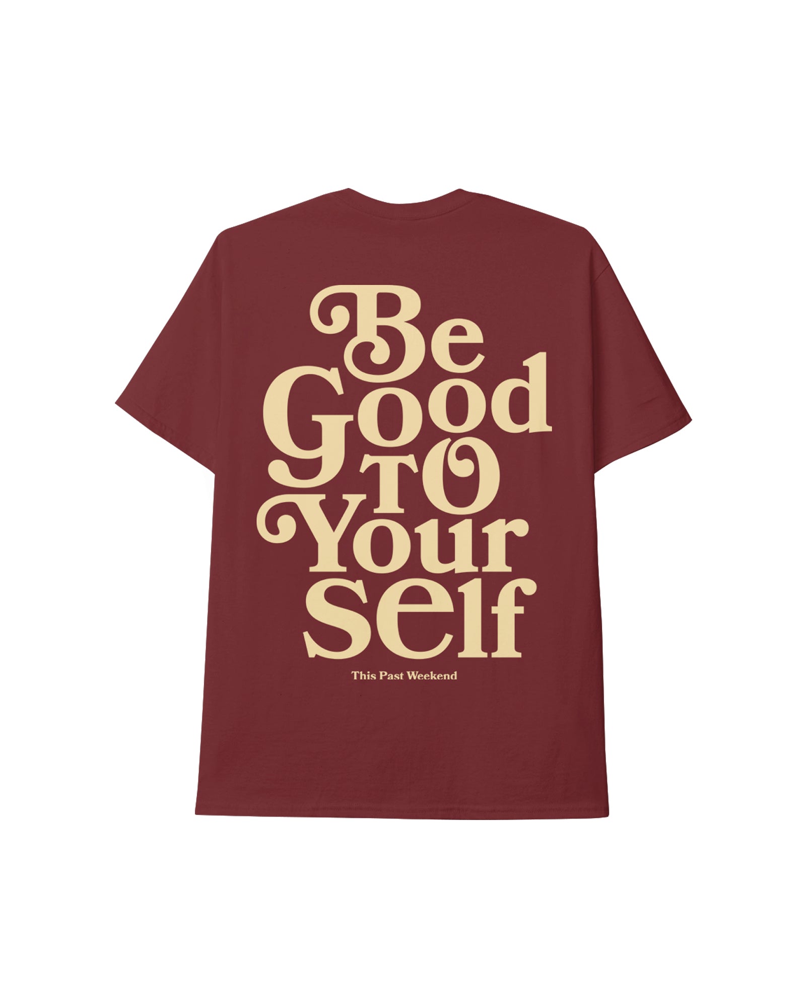 Be Good To Yourself Brick Tee. Back