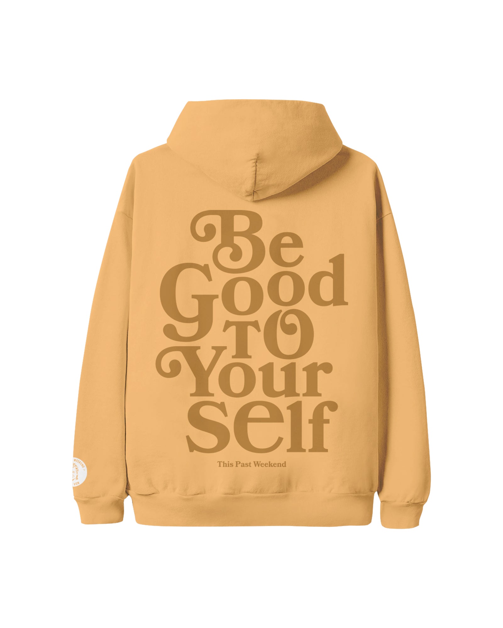Be Good To Yourself Peach Hoodie.Back